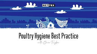 Poultry Hygiene Best Practice with Clare Taylor amp Nettex [upl. by Nosyt]