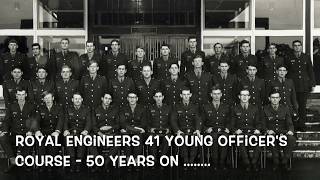 Royal Engineers 41 Young Officers Course  50 Years On [upl. by Pelagia]