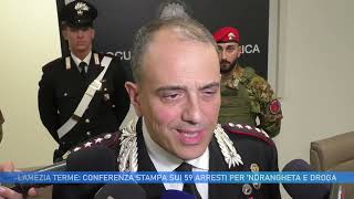 LAMEZIA TERME CONFERENZA STAMPA SUI 59 ARRESTI PER  NDRANGHETA E DROGA [upl. by Ahsead70]