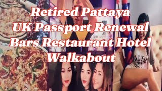 RENEWING UK PASSPORT IN PATTAYA  THAI VISA Soi Buakhao Cheap Stays Beer Bars Restaurants Prices [upl. by Ecinahs]