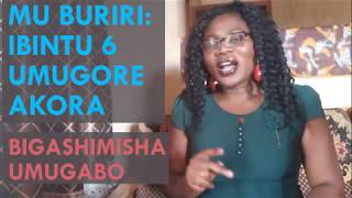 MU BURIRI Ibintu 6 umugore akora bigashimisha umugabo [upl. by Ylrebmek]