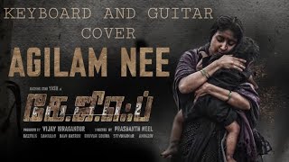 AGILAM NEE SONG COVER  KGF  KEYBOARD  GUITAR🎹🎸 [upl. by Ecahc]