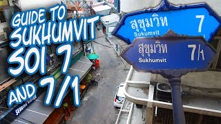 Sukhumvit Soi 7 and Soi 71 guide  Streets of Bangkok [upl. by Penney]