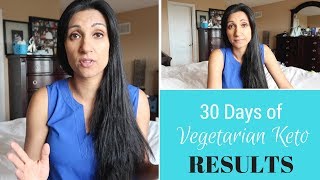 Vegetarian Keto Diet Update  30 Days of Keto RESULTS  Wellness Wednesday  Mom Boss of 3 [upl. by Atikahc]