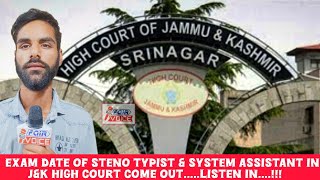 GoodNews Exam Date Of Steno Typist amp System Assistant In Jampk High Court Come OutListen In [upl. by Anihsit]