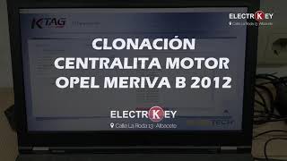 CLONACION CENTRALITA MOTOR OPEL MERIVA B 2012 [upl. by Aissert367]