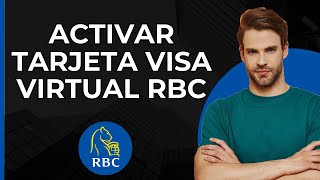 Activar tarjeta Visa virtual de RBC  Visa virtual de RBC Royal Bank  Tarjeta virtual RBC [upl. by Airdnalahs]