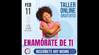 Taller gratuito ENAMÓRATE DE TI [upl. by Falda]