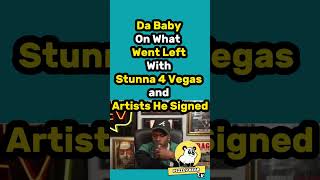 Da Baby On What Went Left With Stunna 4 Vegas and Artist He Signed [upl. by Yert]