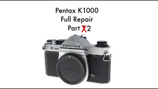 Pentax K1000 Full Repair Part 2 Advance Column and Shutter Speed Assembly [upl. by Assille764]