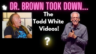 Dr Michael Brown and the Mysteriously Missing Todd White Videos [upl. by Toomay727]