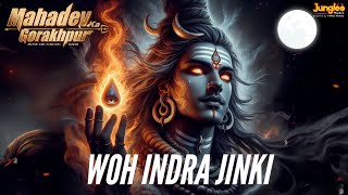 Agam  WOH INDRA JINKI  Shivas Most Powerful Bhajan Ever  Mahadev New Song [upl. by Georgie475]