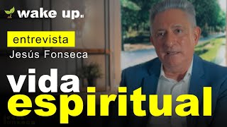 Llevar una vida espiritual de agradecimiento y aceptación  Jesús Fonseca [upl. by Akenaj]