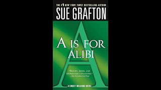 Plot summary “A Is For Alibi” by Sue Grafton in 4 Minutes  Book Review [upl. by Enneirdna]