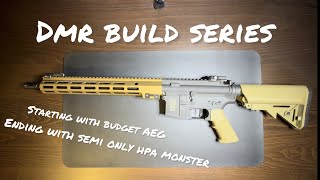 HPA DMR Build Series Ep 1  The Rifle [upl. by Neal]