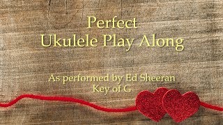 Perfect Ukulele Play Along [upl. by Isia]