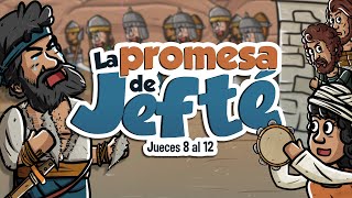 La promesa de Jefté  Historia de la Biblia  Mi Primera Biblia  44 [upl. by Penland842]