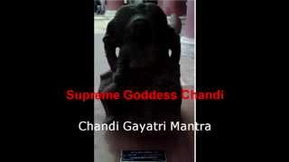 Chandi Gayatri Mantra [upl. by Durnan273]