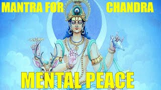 ॐ Mantra for Chandra  Chandra Mantra For Mental Peace 🙏 Chandra Namaskar [upl. by Einahc556]