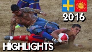 Calcio Storico 2016 ● Azzurri  Rossi ● Highlights [upl. by Paddie6]