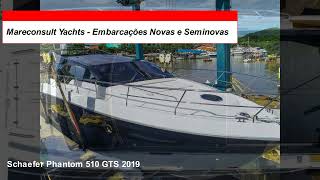 Mareconsult Yachts  Schaefer Phantom 510 GTS 2019 A VENDA [upl. by Pierson]