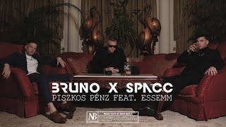 Bruno x Spacc  Piszkos Pénz ft Essemm  OFFICIAL MUSIC VIDEO  33 [upl. by Alina]