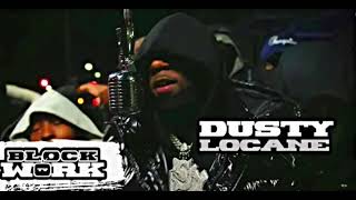 Dusty Locane  9HQ5Blockworktv Performance14472hz🔺 [upl. by Immaj]