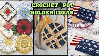 30 Fascinating Crochet Pot Holders for Your Kitchen [upl. by Nilrah]