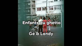 Genezio ft Landy  Enfant du ghetto Audio Officiel genezio landy rapfrancais [upl. by Lexy308]