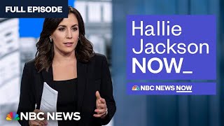 Hallie Jackson NOW  Sept 6  NBC News NOW [upl. by Aleda223]