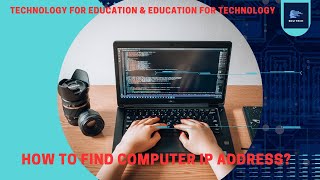 Episode 73  Computer Hardware  How to find Computer IP address using amp not using Command Prompt [upl. by Vahe]