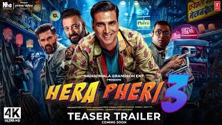 Hera Pheri 3  Official Trailer  Akshay Kumar  Suniel Sheety  Paresh Rawal  Hera Pheri 3 Teaser [upl. by Sicular284]