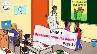 unité 3 😍Brossons nous les dents🥰mes apprentissages 2 année ✅page 32 [upl. by Ginsburg]