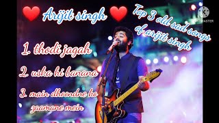 Arijit singh sad song 💔  Arijit singh songs 💝  🥰Arijit singh🥰 [upl. by Rodrich]