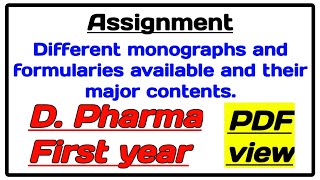 Different monographs and formularies available and their major contents dpharma assignment pharma [upl. by Attenej]