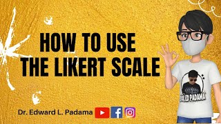 How to use the Likert Scale [upl. by Nottnerb689]