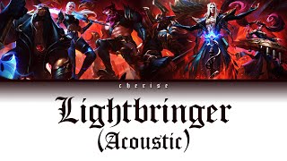 Pentakill  Lightbringer Acoustic  Pentakill III Lost Chapter  English Lyrics [upl. by Petie]