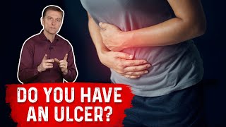 Understanding Ulcers How Do You Know If You Have One – Dr Berg [upl. by Enitsirhk]