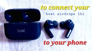 to connect your boat airdrops 161 to your phone [upl. by Niwre565]