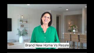 Brand New Home Vs Resale [upl. by Olive]