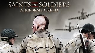 Saints And Soldiers Airborne Creed  Free Action Packed World War 2 Movie [upl. by Hokanson555]