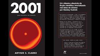 Arthur C Clarke  2001 Uma Odisseia no Espaço  Audiolivro [upl. by Imac893]