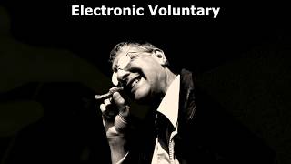 Electronic Voluntary song [upl. by Atreb]