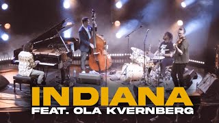 quotIndianaquot Live in Norway feat Ola Kvernberg [upl. by Micheal]