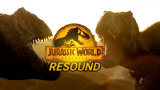 TRex vs Giganotosaurus Prologue fight  Jurassic World Dominion  Resound [upl. by Chipman]