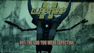 Borderlands 2  Big Game Hunt  Claptrap the God  Lets Play Part 2 [upl. by Eeralav]