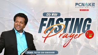 PCNAK 2024  City Wide Fasting Prayer  Final Day [upl. by Job]