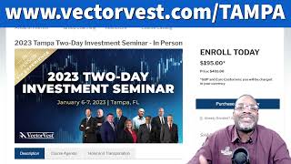 2023 Tampa Twoday Investment Seminar  VectorVest [upl. by Anawit]