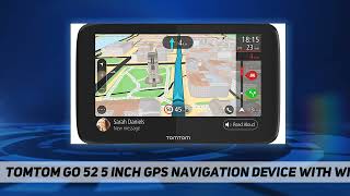 TomTom Go 52 5 Inch GPS Navigation Device with Wi Fi  Review 2023 [upl. by Mclyman]