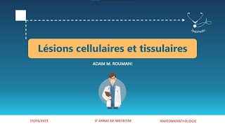 Anapath  Lésions cellulaires tissulaires et adaptatives [upl. by Hirai]